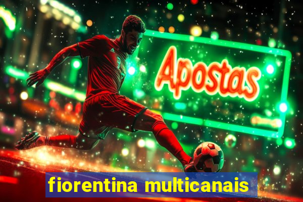 fiorentina multicanais